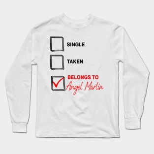 Belongs to Angel Martin Long Sleeve T-Shirt